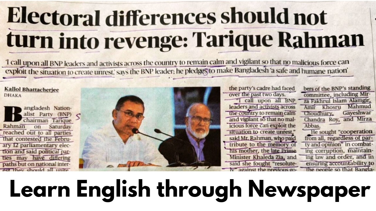 The Hindu Newspaper Reading / Tarique Rehman News / How to read English Newspaper/