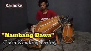 NAMBANG DAWA - INI DAMINI KARAOKE COVER KENDANG