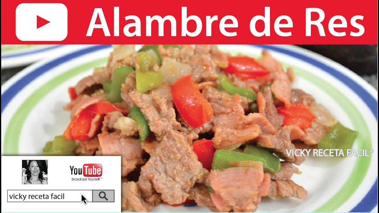 ALAMBRE DE RES | Vicky Receta Facil - YouTube