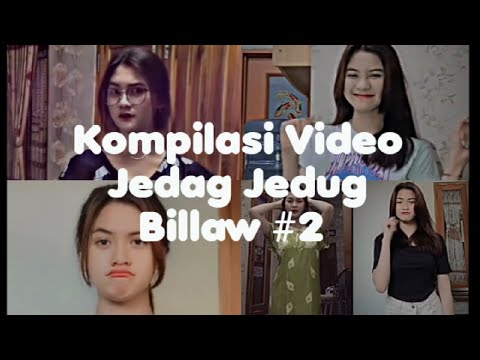 KUMPULAN VIDEO JEDAG JEDUG BILLAW🔥📸 #2 #viraltiktok#trending#billaw
