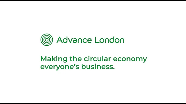 Advance London: Making the circular economy everyone's business