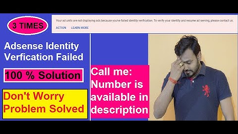 Google Adsense : verification failed 3 times| Adsense verification succeessful after 3 times failed