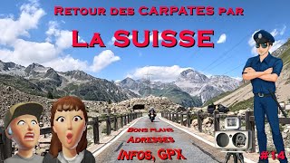 La SUISSE, c’est CHER, c’est FLIQUÉ, mais qu’est ce que c’est BEAU ! (Les Carpates #  14)