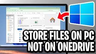 How To Store Files On Computer and Not OneDrive - Step By Step