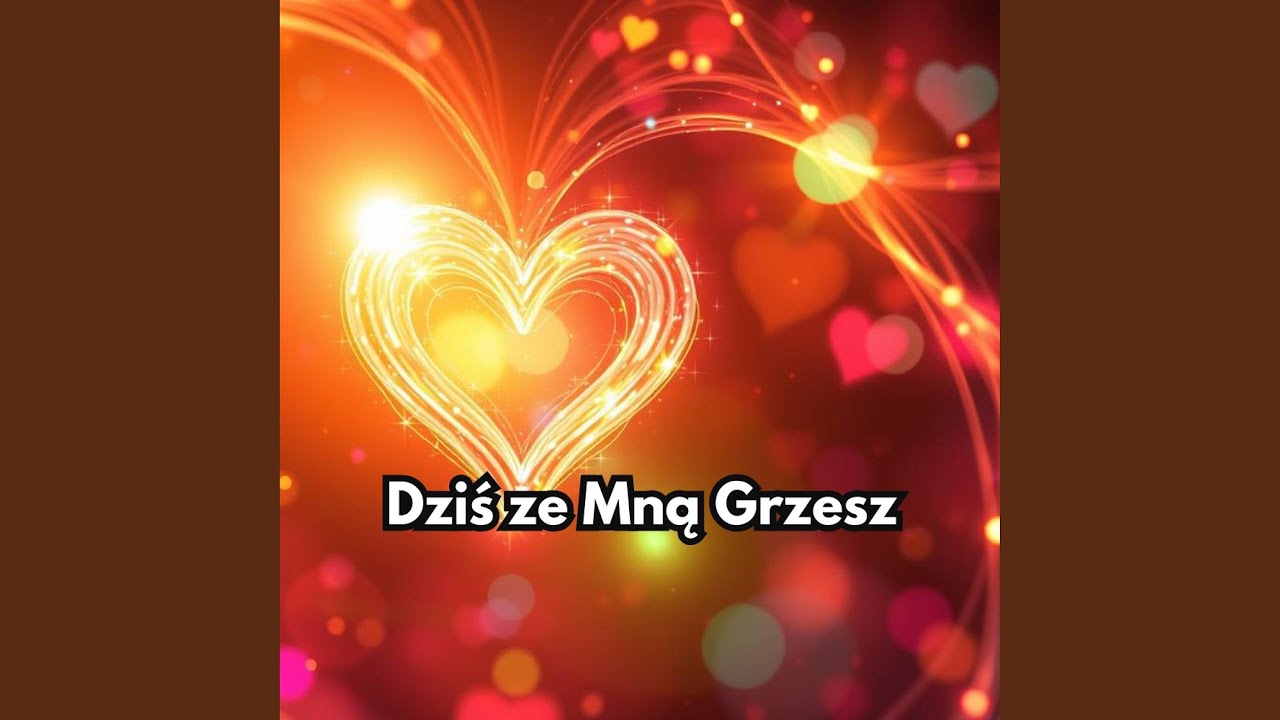 Dziś ze Mną Grzesz