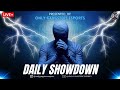 Daily showdown presented by only gangsterz