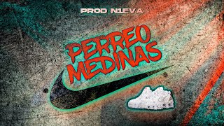 MEDINAS - PERREO MEDINAS🥳 ft. @elchinoddj3113  (PROD @N1EVA)