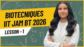 Biotechniques for IIT JAM BT 2026