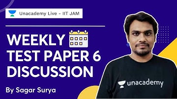 Weekly Test Paper 6 Discussion | IITJAM | Mathematics | Sagar Surya