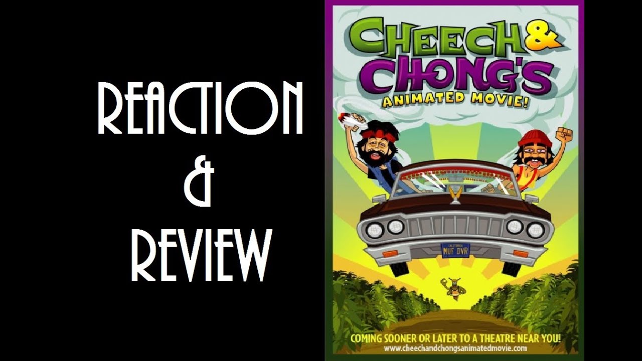 Reaction & Review | Cheech & Chong's Animated Movie! - YouTube