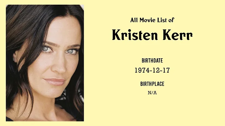 Kristen Kerr Movies list Kristen Kerr| Filmography...