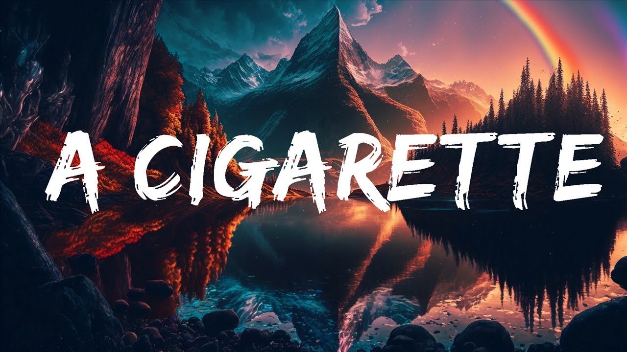Gavin Adcock - A Cigarette (Lyrics) |Top Music Trending Gavin Adcock - A Cigarette (Lyrics) |Top Music Trending