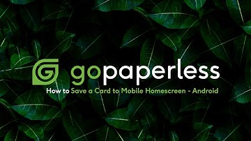 How to Save a Card to Mobile Homescreen – Android