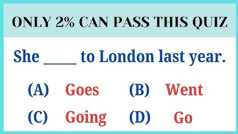 English Grammar Test | Only 2% Can Pass This Quiz