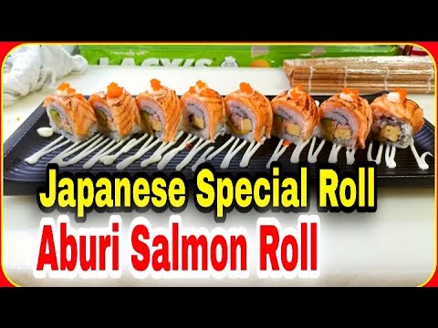 Japanese special Aburi salmon roll | Great way to make sushi roll | Chefs kitchen ||