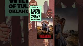 «Тулса Кинг» — американский криминальный драматический телесериал.
