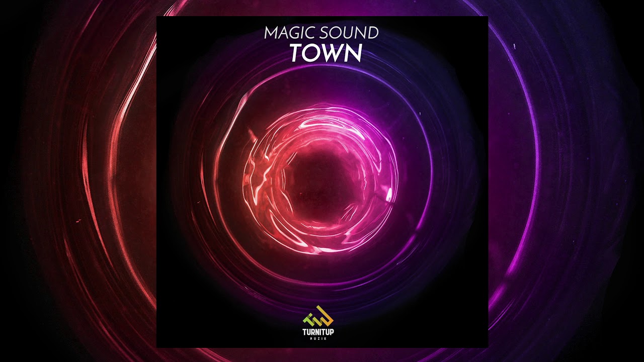 Watch Magic Sound - Town on YouTube Watch Magic Sound - Town on YouTube