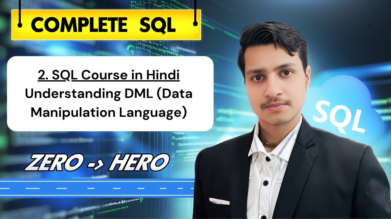 SQL Course in Hindi - Understanding DML (Data Manipulation Language ...
