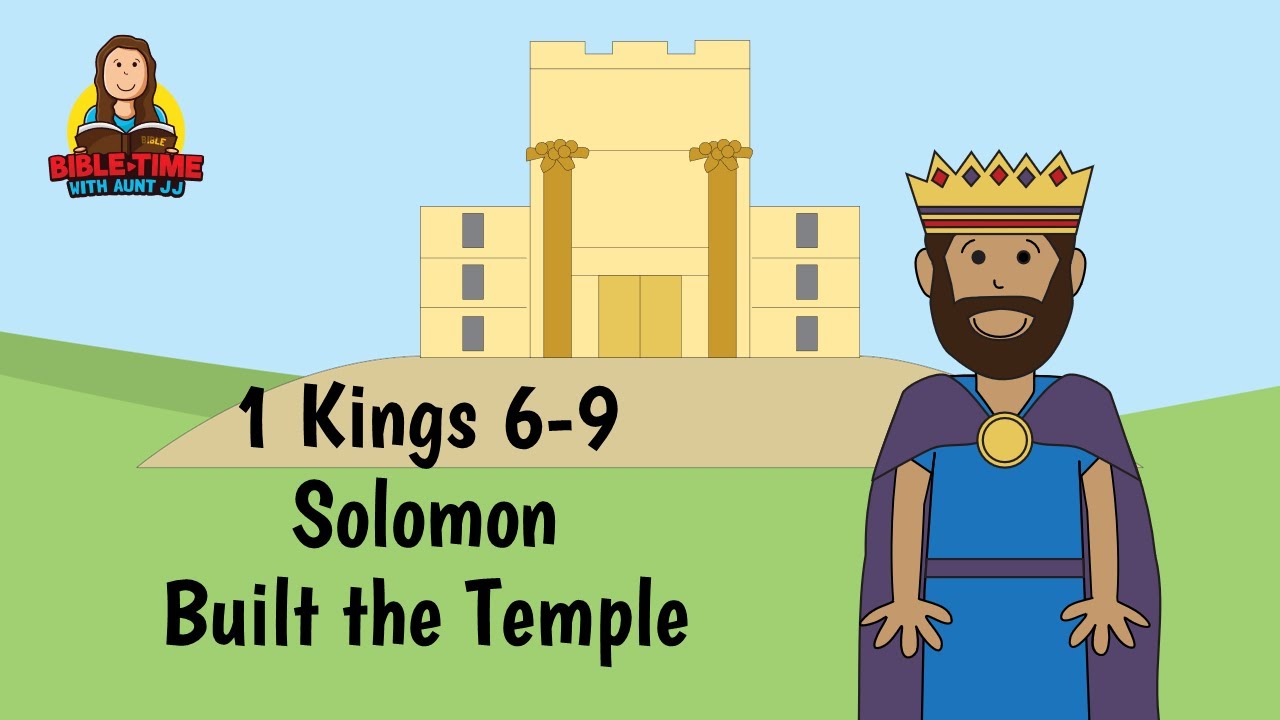 What was Solomon's Temple? 1 Kings 6-9