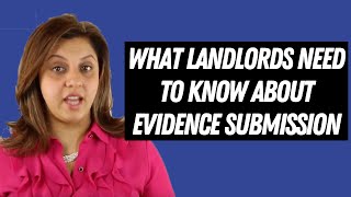 What landlords need to know about evidence submission