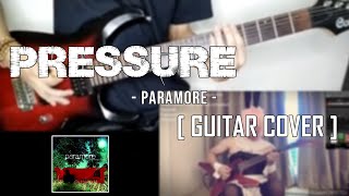 Paramore - Pressure [Guitar Cover Collaboration with roriji - ロリジ]