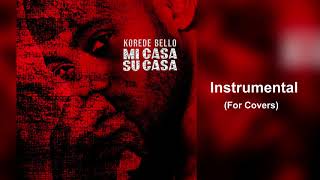 Korede Bello - Mi Casa Su Casa Official Instrumental (For Covers)