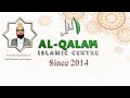 Al qalam islamic centresince 2014 under the supervision of mufti muneeburrehman