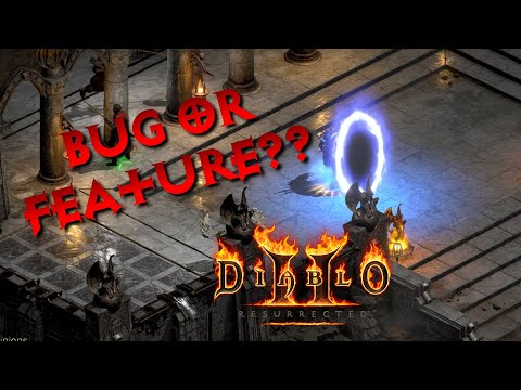 Diablo 2 Resurrected - Town Portal Entering Fail, Glitch or Feature????