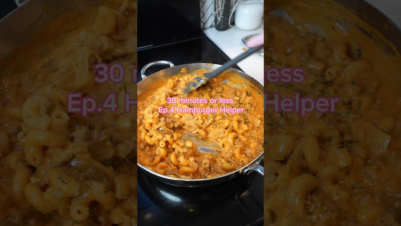 HOMEMADE HAMBURGER HELPER - THIRTY MIN OR LESS RECIPES 