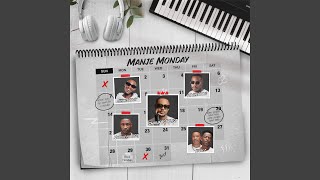 Manje Monday (feat. LeeMckrazy & Tumilemang)