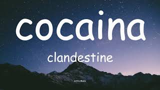 Cocaina-Clandestina (lyrics) Emma