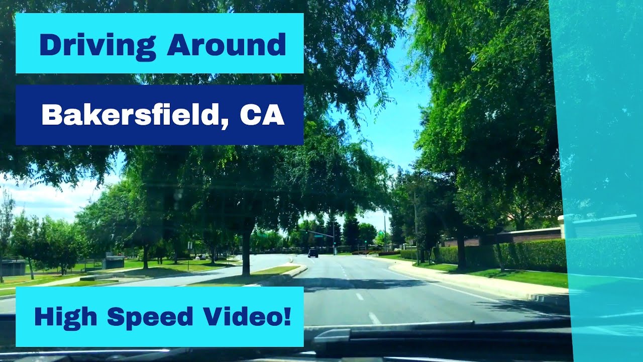 Driving Around Bakersfield, CA High Speed Driving Video YouTube