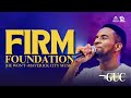 Firm foundation he wont cover by ministerguc