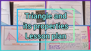 Triangle And its properties Lesson plan for b.ed