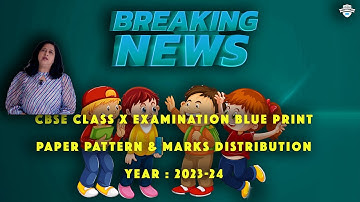 Class 10th Science | CBSE Class X Science 2023-24 Blueprint Revealed: Master the Exam Pattern!