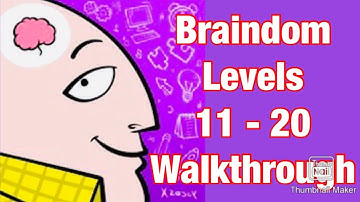 Braindom : Levels 11-20 Walkthrough (Tricky Brain Puzzles)