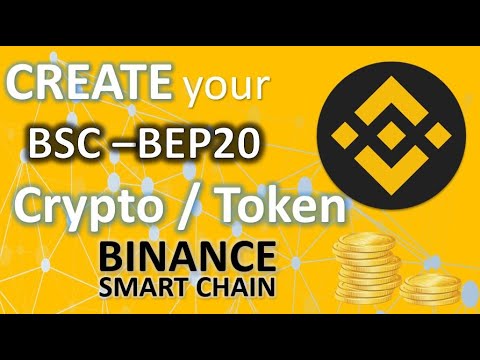   Create Your Own Cryptocurrency Token On Binance Smart Chain BEP20 Free No Coding