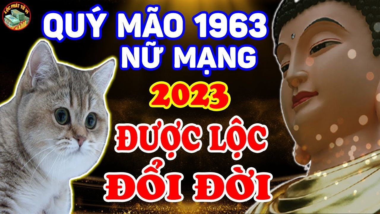 Tra vận hạn tử vi trọn đời tuổi Quý Mão 1963 nam nữ mạng