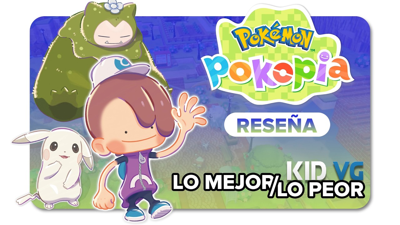 RESEÑA | POKÉMON POKOPIA - Mucho más de lo que esperaba