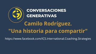 Camilo Rodríguez. &quot;Una historia para compartir&quot;