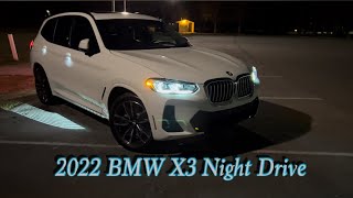 2022 BMW X3 LCI Night-drive! Auto adaptive headlights/ambient lights/ light carpet😎😲