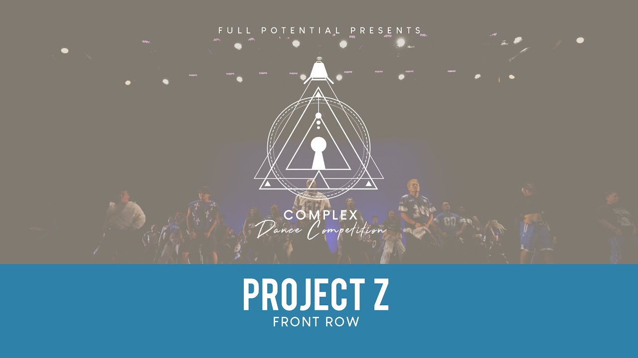 2nd Place: Project Z (Front Row) | Complex Dance Competition 2025