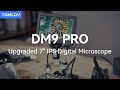 Whats upgraded in tomlov dm9 pro digital microscope