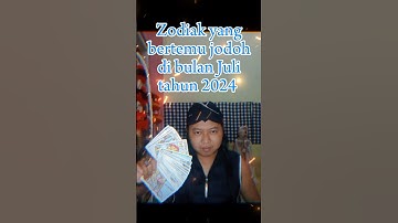 Zodiak yang bertemu jodoh di bulan Juli 2024⁉️#shorts