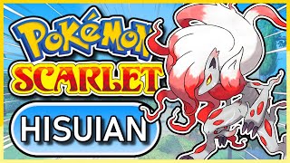 Pokémon Scarlet - Hisuian ONLY - Hardcore Nuzlocke