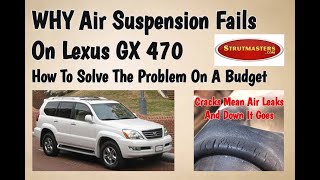 GX 470 Air Suspension Failure Explained, Plus A Solution That Fits Any Budget
