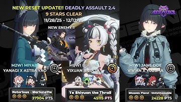 NEW Deadly Assault 2.4 9 Stars | M2W1 Miyabi, M0W1 Dialyn x Yixuan & M1W1 Jane Doe Teams | ZZZ 2.4