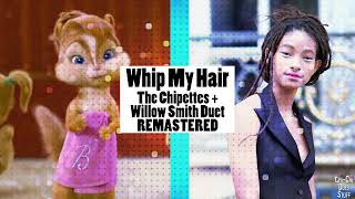 Whip My Hair The Chipettes Willow Smith Duet