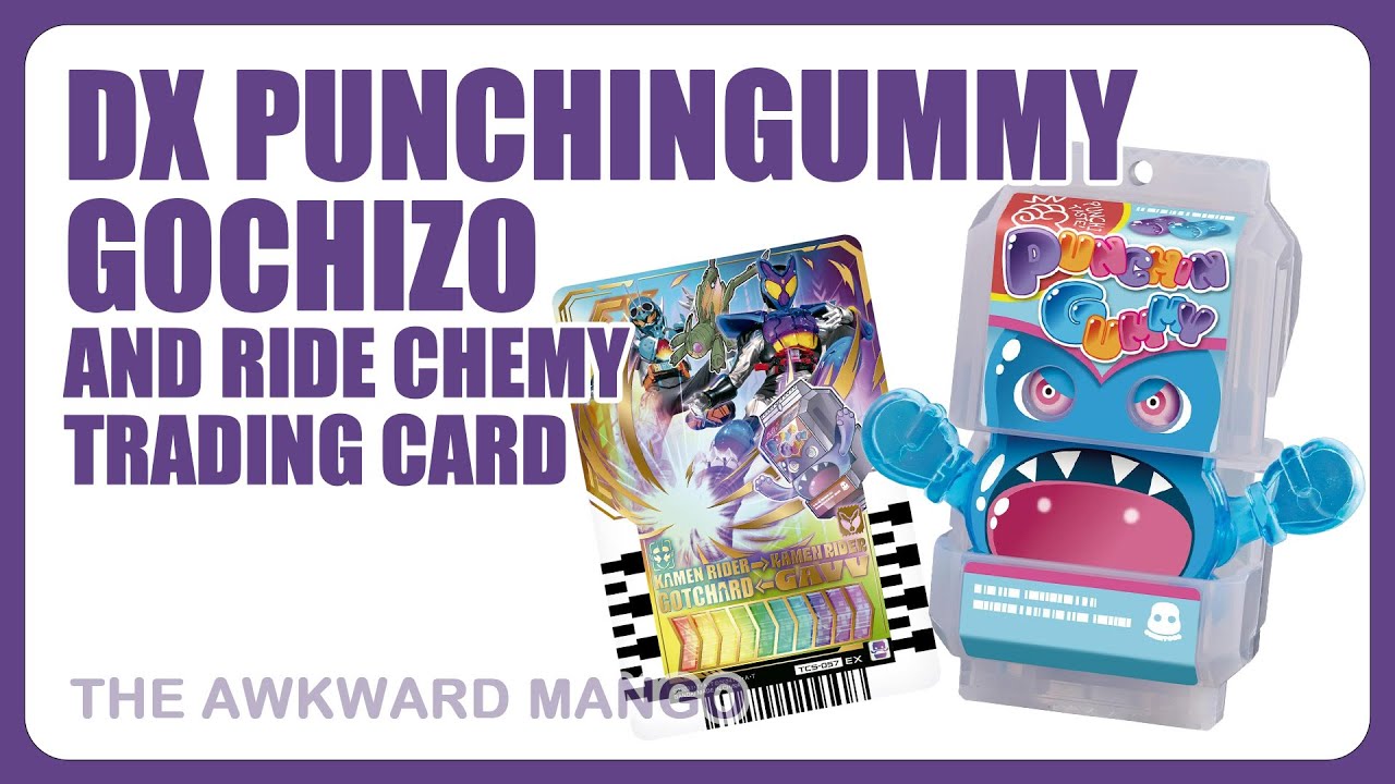 DX Punchingummy Gochizo and Ride Chemy Trading Card | Kamen Rider