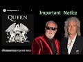 QUEEN ISSUED AN IMPORTANT NOTICE TO ALL FANS